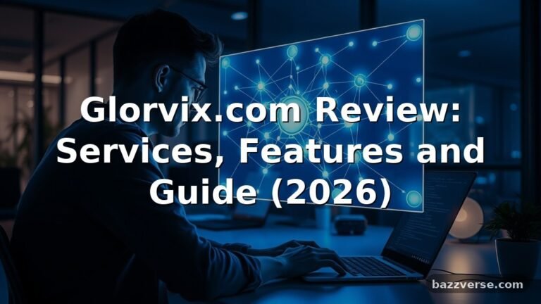 Glorvix.com Review: Services, Features and Guide (2026)
